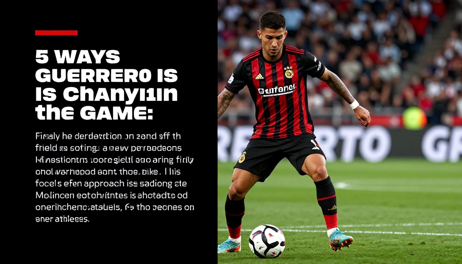 5 Formas en que Guerrero Está Cambiando el Juego: Beneficios que No Conocías