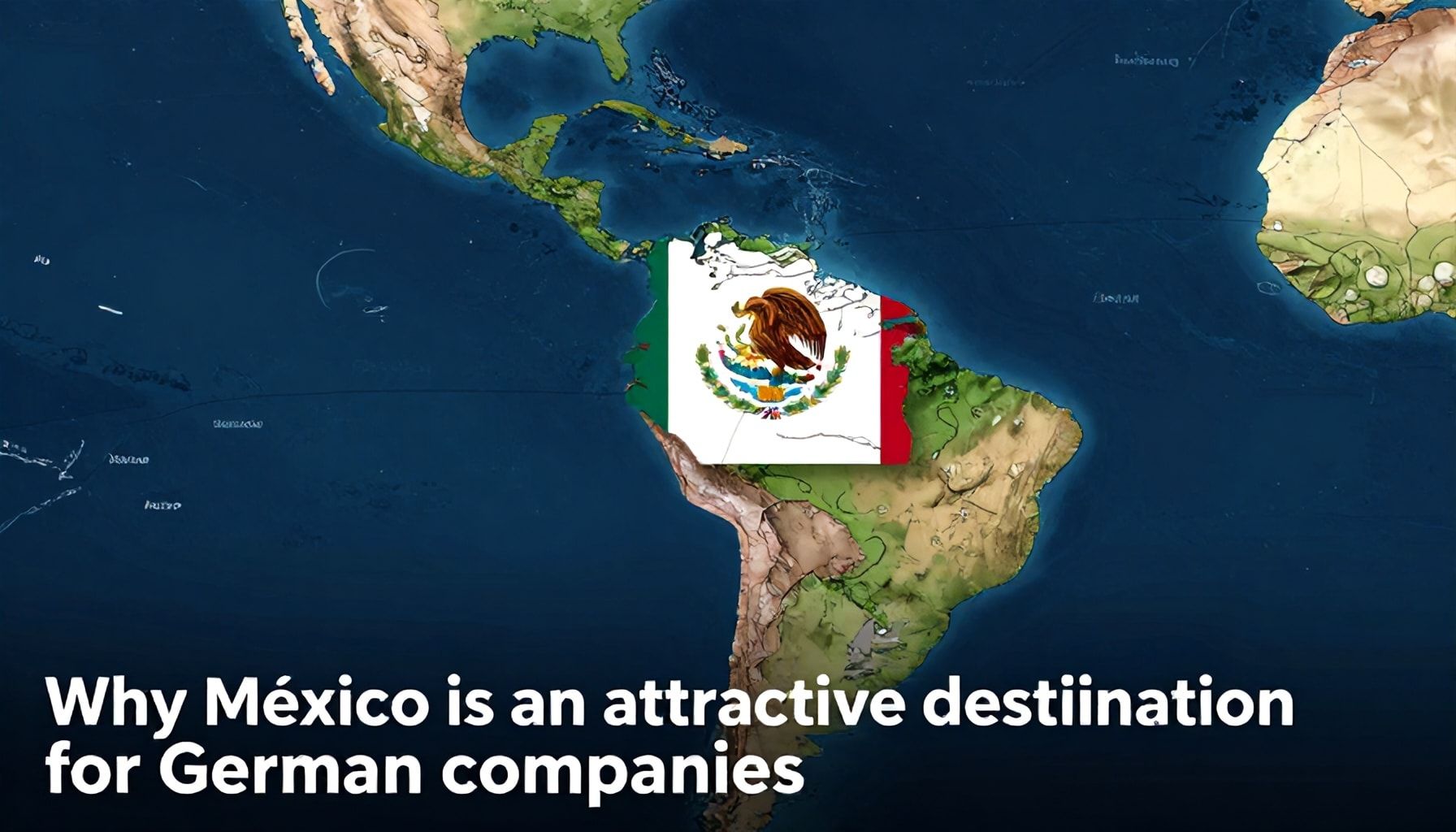 Por qué México es un destino atractivo para las empresas alemanas*
